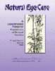 Natural Eye Care: A Comprehensive Manual for Practitioners of Oriental Medicine