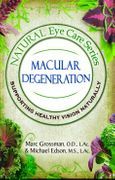 Natural Eye Care Series: Macular Degeneration (paperback)